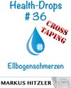 Buchcover Health-Drops #36 - Cross-Taping