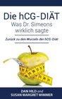Buchcover Die hCG-Diät: Was Dr. Simeons wirklich sagte
