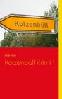 Buchcover Kotzenbüll Krimi 1