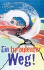 Buchcover Ein turbulenter Weg