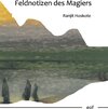 Buchcover Feldnotizen des Magiers