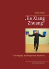 Buchcover „He Xiang Zhuang“