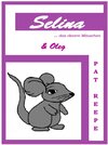 Buchcover Selina... das clevere Mäuschen
