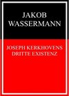 Buchcover Joseph Kerkhovens dritte Existenz