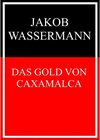 Buchcover Das Gold von Caxamalca