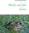 Buchcover Haikus and other shorties