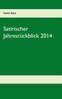 Buchcover Satirischer Jahresrückblick 2014