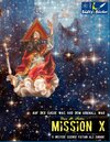 Buchcover MISSION X - Auf der Suche was vor dem Urknall war!