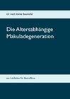 Buchcover Die Altersabhängige Makuladegeneration