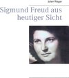 Buchcover Sigmund Freud aus heutiger Sicht