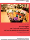 Buchcover Auswirkungen der Fairtrade-Zertifizierung auf den afrikanischen Blumenanbau