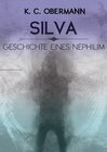 Buchcover Silva - Geschichte eines Nephilim