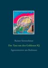 Buchcover Der Tanz um den Goldenen IQ