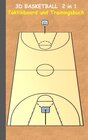 Buchcover 3D Basketball 2 in 1 Taktikboard und Trainingsbuch