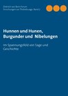 Buchcover Hunnen und Hunen, Burgunder und Nibelungen