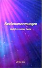 Buchcover Seelenumarmungen