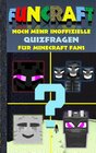 Buchcover Funcraft - Noch mehr inoffizielle Quizfragen für Minecraft Fans