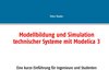 Buchcover Modellbildung und Simulation technischer Systeme mit Modelica 3