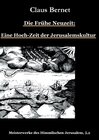 Buchcover Die Frühe Neuzeit: Eine Hoch-Zeit der Jerusalemskultur