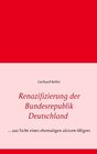 Buchcover Renazifizierung der Bundesrepublik Deutschland