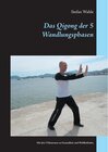 Buchcover Das Qigong der 5 Wandlungsphasen