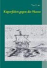 Buchcover Kaperfahrt gegen die Hanse