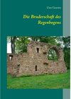 Buchcover Die Bruderschaft des Regenbogens