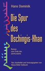 Buchcover Die Spur des Dschingis-Khan