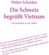 Buchcover Die Schweiz begrüßt Vietnam