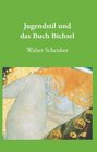 Buchcover Jugendstil und das Buch Bichsel