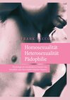 Buchcover Homosexualität, Heterosexualität, Pädophilie