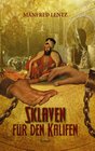 Buchcover Sklaven für den Kalifen