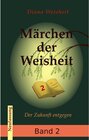 Buchcover Märchen der Weisheit - Band 2 (Neufassung)
