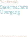 Buchcover Sauermachers Übergang