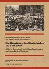 Buchcover Die Besatzung des Rheinlandes 1918 bis 1930