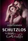 Buchcover Schutzlos - In deinen Händen