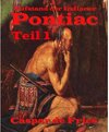 Buchcover Pontiac - Teil 1