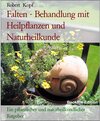 Buchcover Falten - Behandlung mit Heilpflanzen und Naturheilkunde
