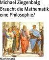 Buchcover Braucht die Mathematik eine Philosophie?
