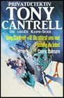 Buchcover Tony Cantrell #5: Du störst uns nur, solang du lebst