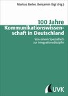 Buchcover 100 Jahre Kommunikationswissenschaft in Deutschland