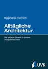 Buchcover Alltägliche Architektur