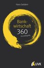 Buchcover Bankwirtschaft: 360 Grundbegriffe kurz erklärt