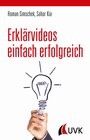 Buchcover Erklärvideos einfach erfolgreich