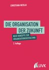 Buchcover Die Organisation der Zukunft