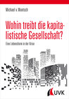 Buchcover Wohin treibt die kapitalistische Gesellschaft?