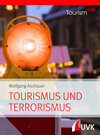 Buchcover Tourism NOW: Tourismus und Terrorismus