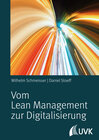 Buchcover Vom Lean Management zur Digitalisierung