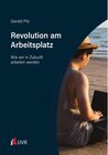 Buchcover Revolution am Arbeitsplatz - Gerald Pilz (ePub)