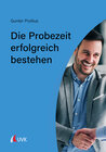 Buchcover Die Probezeit erfolgreich bestehen